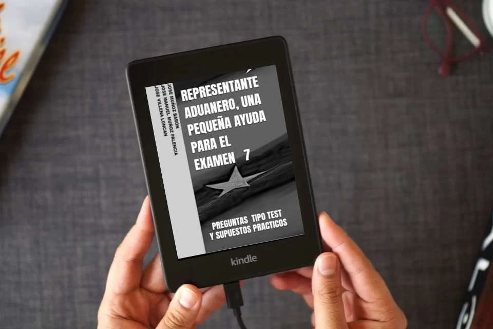 Lea en línea REPRESENTANTE ADUANERO, UNA PEQUEÑA AYUDA PARA EL EXAMEN 7 como un eBook Kindle