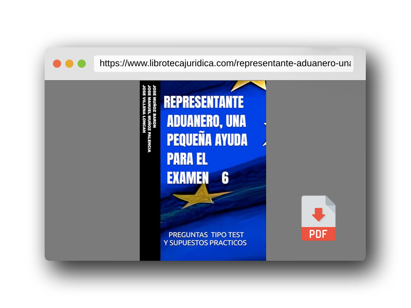 Vista previa del PDF del libro REPRESENTANTE ADUANERO, UNA PEQUEÑA AYUDA PARA EL EXAMEN 6