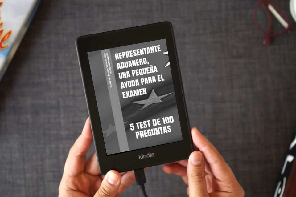 Lea en línea REPRESENTANTE ADUANERO, UNA PEQUEÑA AYUDA PARA EL EXAMEN: 5 TEST DE 100 PREGUNTAS como un eBook Kindle