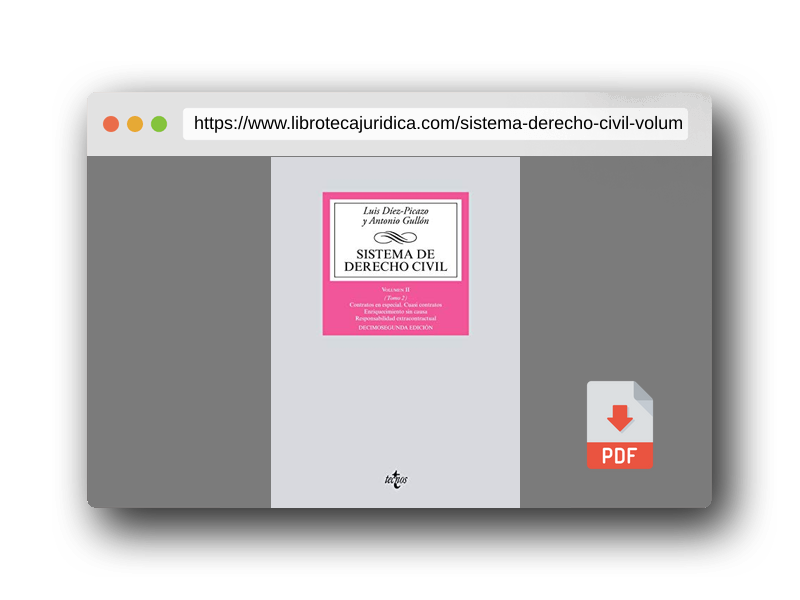 Vista previa del PDF del libro Sistema de Derecho Civil: Volumen II (Tomo 2) Contratos en especial. Cuasi contratos. Enriquecimiento sin causa. Responsabilidad extracontractual ... Biblioteca Universitaria de Editorial Tecnos)