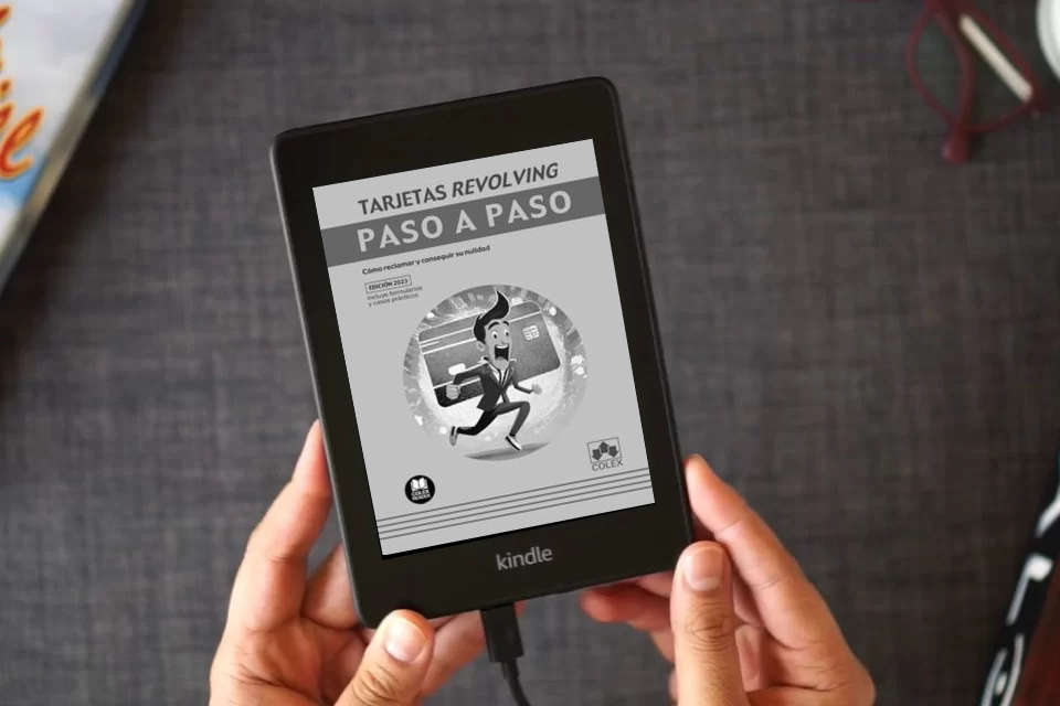 Lea en línea Tarjetas revolving. Paso a paso: Cómo reclamar y conseguir su nulidad como un eBook Kindle