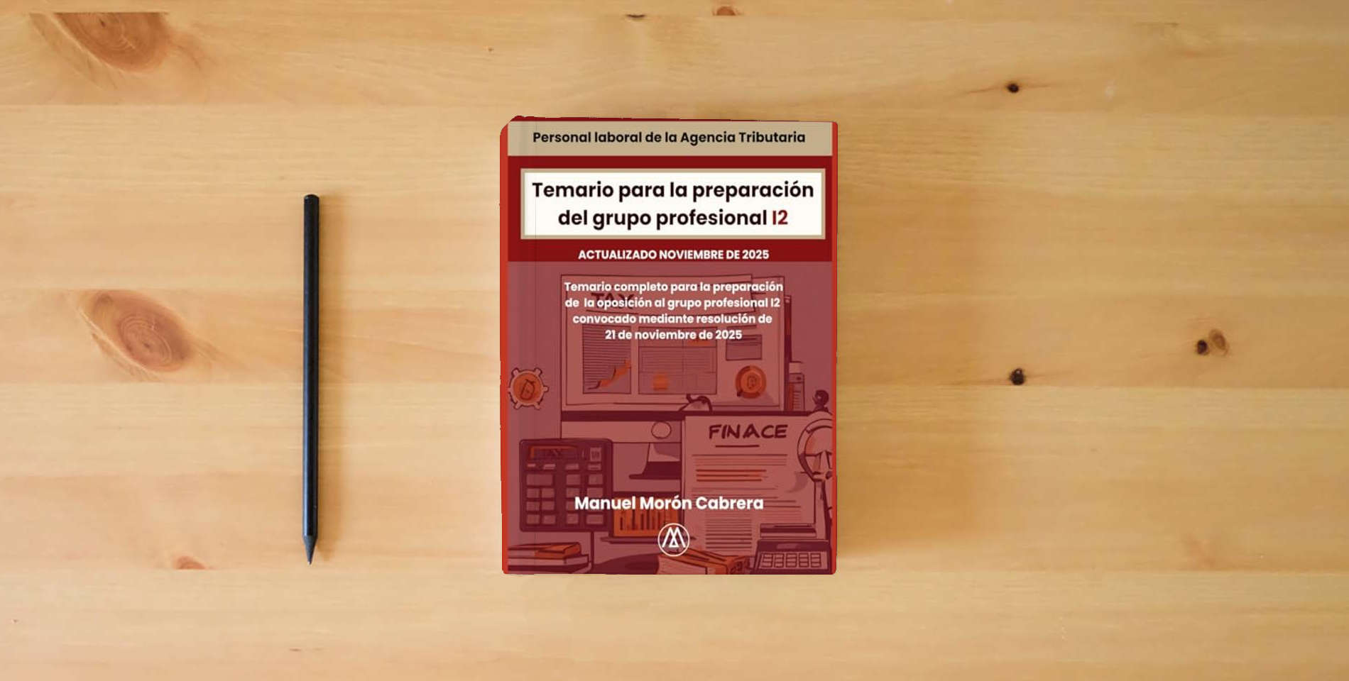 The book Temario oposición grupo profesional I2 is on the table
