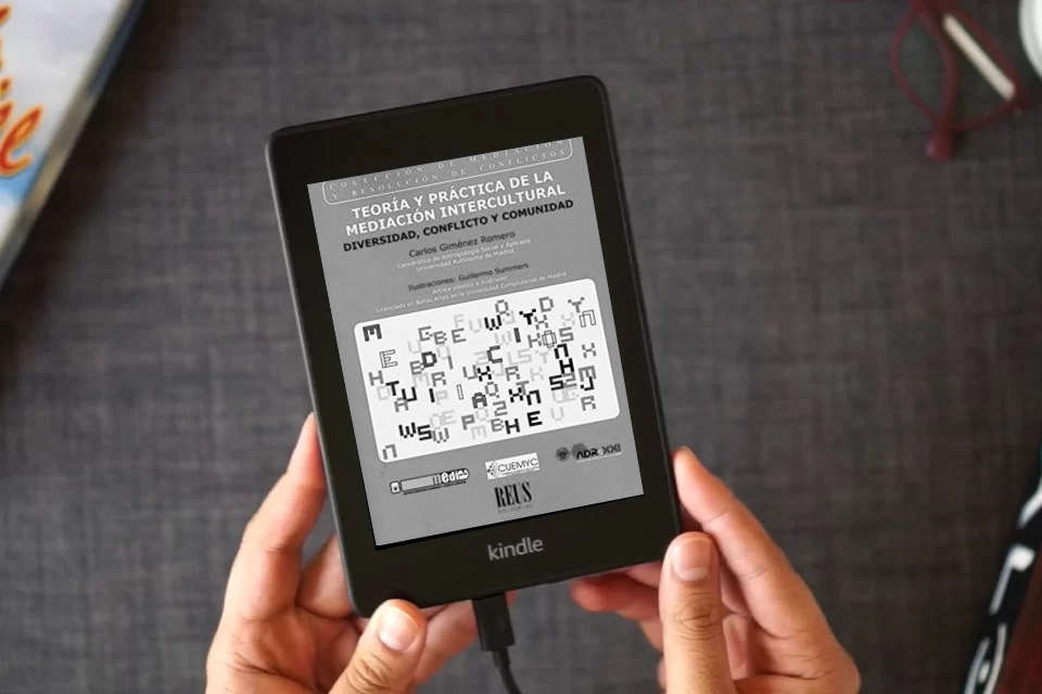 Lea en línea Teoría y práctica de la mediación intercultural: Diversidad, conflicto y comunidad (Mediación y resolución de conflictos) como un eBook Kindle