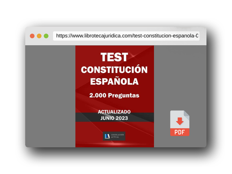 Vista previa del PDF del libro TEST CONSTITUCIÓN ESPAÑOLA. 2.000 PREGUNTAS. ACTUALIZADO. Legislación Actual. Para estudiantes y opositores.: Tamaño 8,5”x 11”