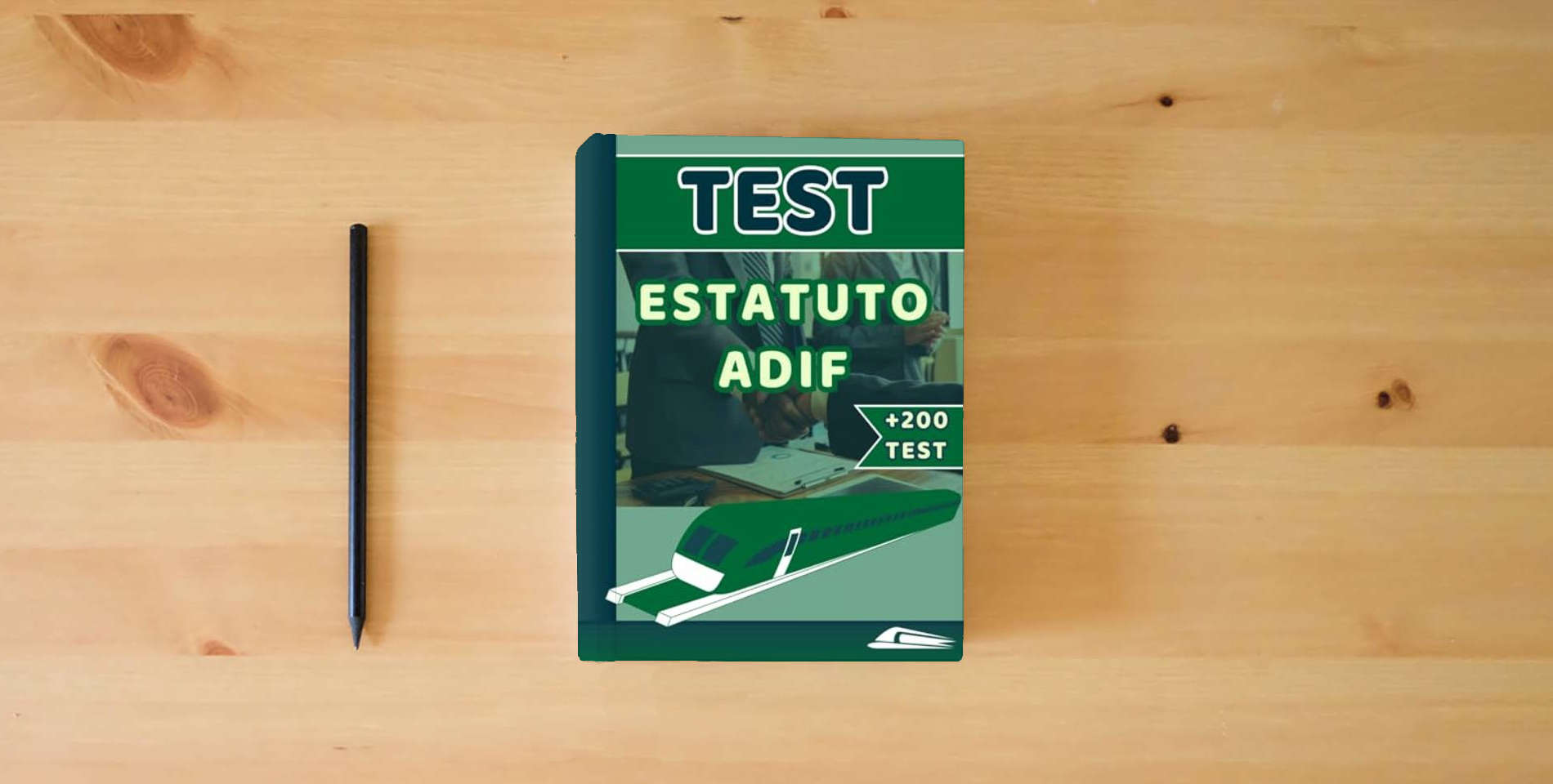 The book TEST ESTATUTO ADIF. APUNTES EN PREGUNTAS TEST: Guía completa de más de 200 preguntas test para estudiar Estatuto de ADIF: 1 (TEST OPOSICIONES ADIF OEP 2024) is on the table