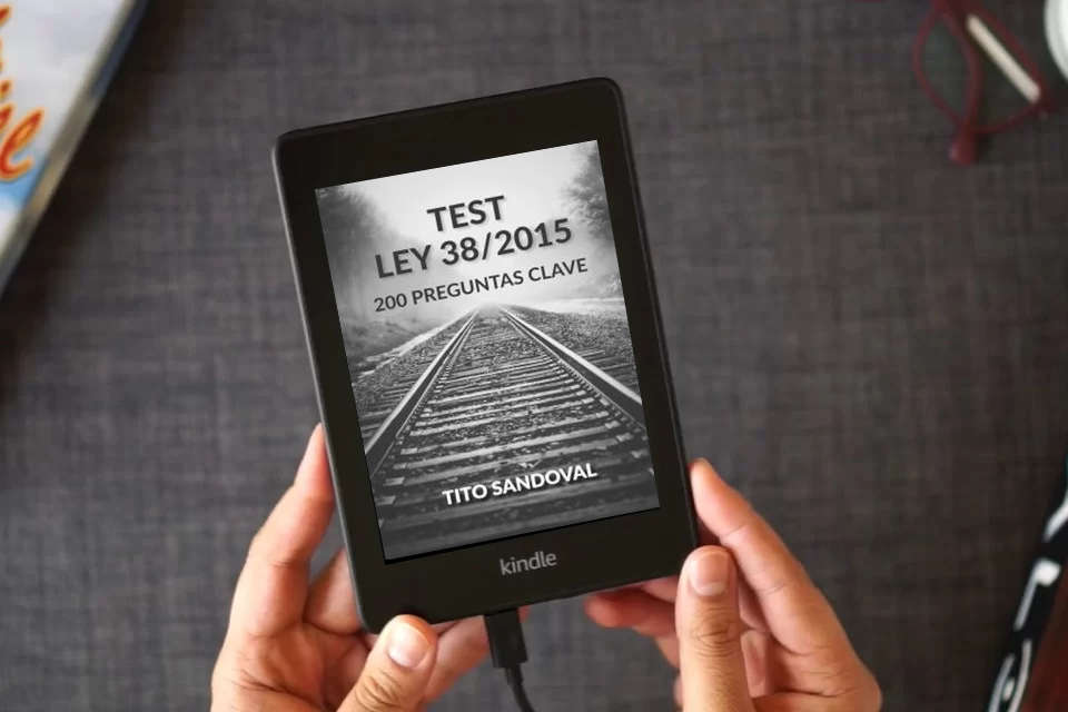 Lea en línea TEST LEY 38/2015: 200 PREGUNTAS CLAVE como un eBook Kindle