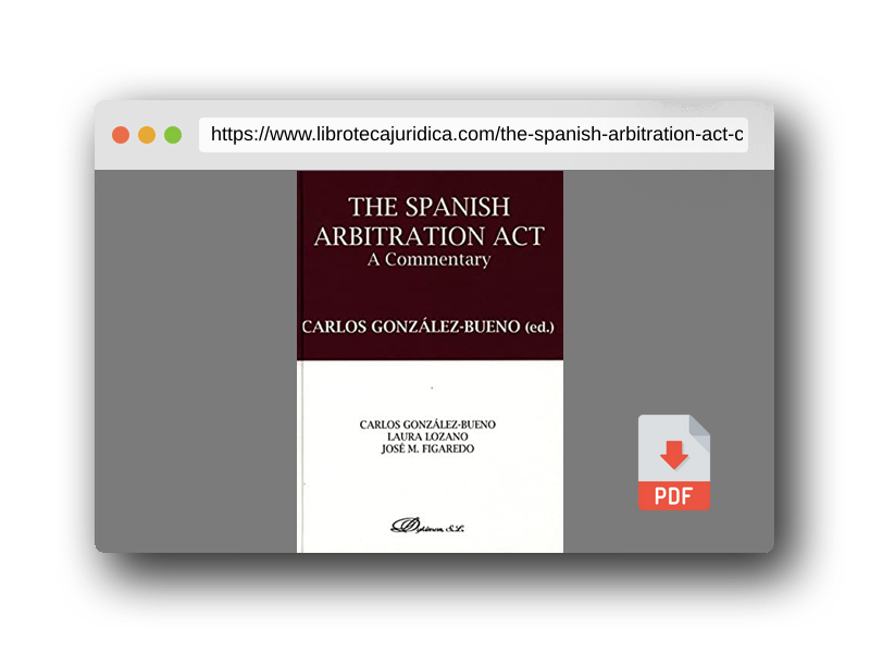Vista previa del PDF del libro The Spanish arbitration act. A commentary (SIN COLECCION)