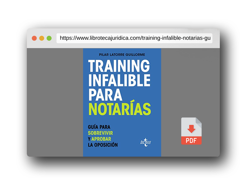 Vista previa del PDF del libro Training Infalible para Notarías: Guía para sobrevivir y aprobar la oposición (Derecho - Práctica Jurídica)