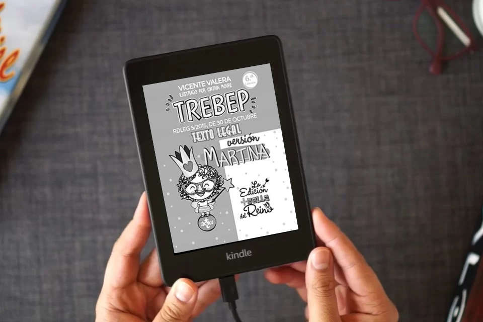 Lea en línea TREBEP versión Martina: RDLEG 5/2015, DE 30 DE OCTUBRE. TEXTO LEGAL (Derecho - Práctica Jurídica) como un eBook Kindle