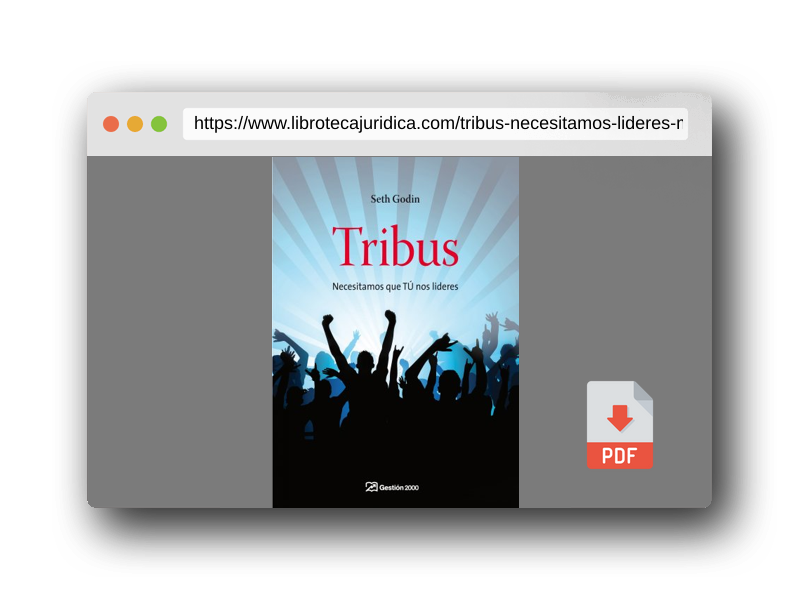 Vista previa del PDF del libro Tribus: Necesitamos que TÚ nos lideres (MARKETING Y VENTAS)