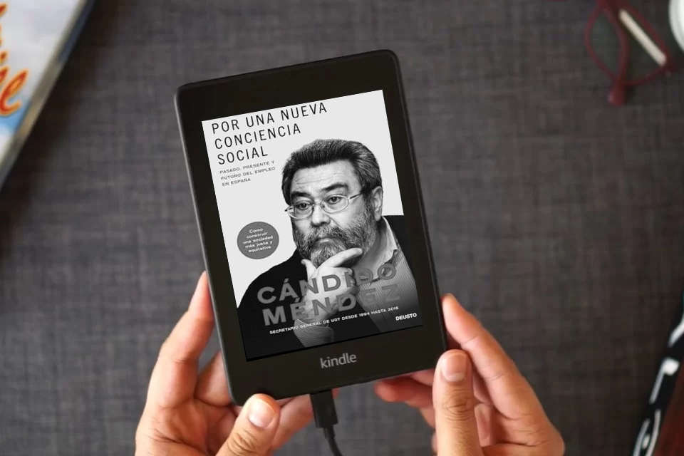 Lea en línea Por una nueva conciencia social: Pasado, presente y futuro del empleo en España (Deusto) como un eBook Kindle