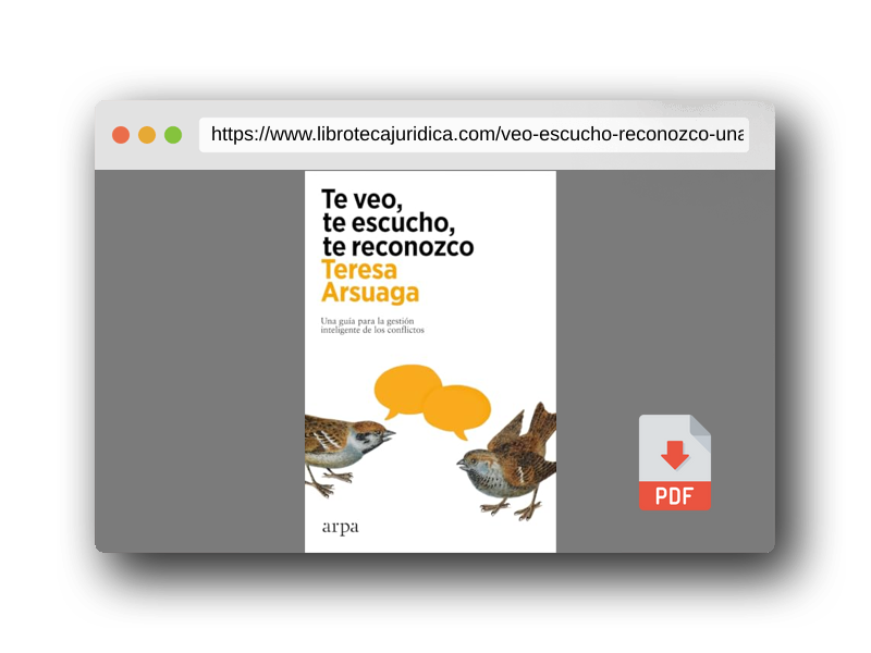 Vista previa del PDF del libro Te veo, te escucho, te reconozco: Una guía para la gestión inteligente de los conflictos (Psicología)