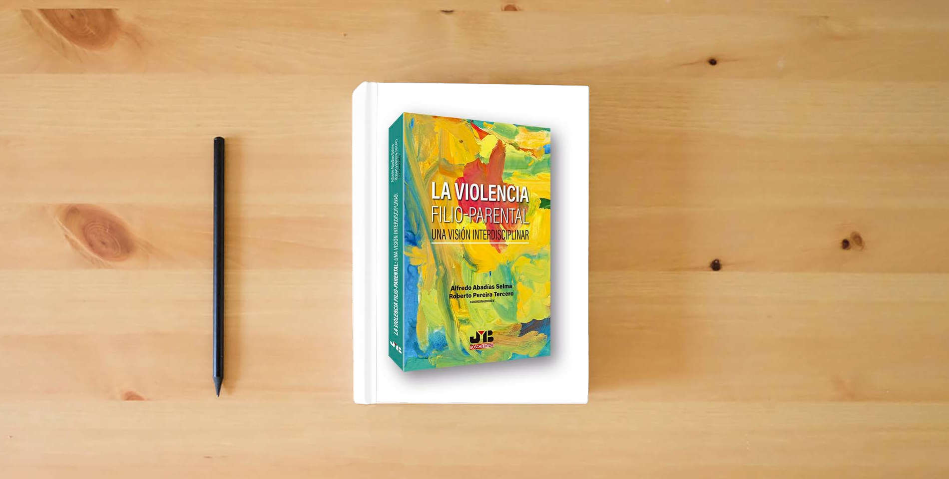 The book La violencia filio-parental: una visión interdisciplinar (BOSCH) is on the table