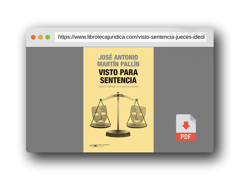 Vista previa del PDF del libro Visto para sentencia: JUECES E IDEOLOGÍA EN LA JUSTICIA ESPAÑOLA: 1 (SINGULAR)