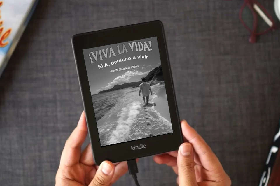 Lea en línea Viva la vida: ELA, derecho a vivir como un eBook Kindle