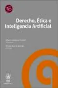 Portada del libro: Derecho, Ética e Inteligencia Artificial (Derecho y Tic´s)