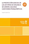 Portada del libro: La protección judicial de las víctimas de violencia de género: algunas cuestiones problemáticas (Monografías)