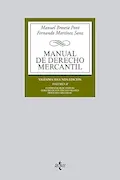 Manual de Derecho Mercantil: Vol. II. Contratos mercantiles. Derecho de los títulos-valores. Derecho Concursal Portada del libro: Manual de Derecho Mercantil: Vol. II. Contratos mercantiles. Derecho de los títulos-valores. Derecho Concursal
