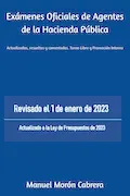 Portada del libro: Exámenes Oficiales de Agentes de la Hacienda Pública: Actualizados, resueltos y comentados. Turno Libre y Promoción Interna