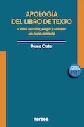 Portada del libro: Apología del libro de texto: Cómo escribir, elegir y utilizar un buen manual: 7 (Política educativa)
