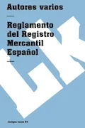 Portada del libro: Reglamento del Registro Mercantil Español: 54 (Leyes)