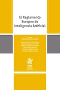 Portada del libro: El Reglamento Europeo de Inteligencia Artificial (Reformas)