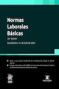 Normas Laborales Básicas 23ª Edición. Actualizada a 31 de julio de 2025 Portada del libro: Normas Laborales Básicas 23ª Edición. Actualizada a 31 de julio de 2025