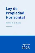Portada del libro: Ley de Propiedad Horizontal: 49/1960, de 21 de julio