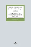 Portada del libro: Fundamentos de Derecho Civil español (Derecho - Biblioteca Universitaria de Editorial Tecnos)