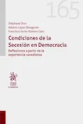 Portada del libro: Condiciones de la Secesión en Democracia. Reflexiones a partir de la experiencia canadiense (Alternativa)