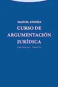 Portada del libro: Curso De Argumentación Jurídica - 2ª Edición (Estructuras Y Procesos. Derecho)