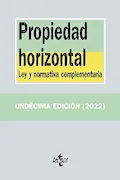 Portada del libro: Propiedad horizontal: Ley y normativa complementaria (Derecho - Biblioteca de Textos Legales)