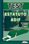 Portada del libro: TEST ESTATUTO ADIF. APUNTES EN PREGUNTAS TEST: Guía completa de más de 200 preguntas test para estudiar Estatuto de ADIF: 1 (TEST OPOSICIONES ADIF OEP 2024)