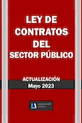 Portada del libro: LEY DE CONTRATOS DEL SECTOR PÚBLICO. Legislación Actual.: Para profesionales, estudiantes y opositores.