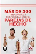 Portada del libro: Más de 200 preguntas y respuestas sobre parejas de hecho (Bolsillo)