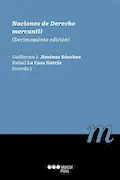 Portada del libro: Nociones de derecho mercantil: 15ª ed. (Manuales universitarios)