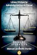 Portada del libro: Línea Divisoria: Infracción Administrativa vs Penal.