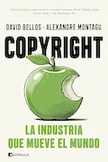 Portada del libro: Copyright: La industria que mueve el mundo (DIVULGACIÓN)