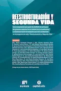 Portada del libro: Reestructuración y Segunda Vida: Una recopilación por parte de SURUS de artículos de grandes expertos en el ámbito de la insolvencia y reestructuración en España que han colaborado en Capital Radio
