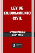 Portada del libro: LEY DE ENJUICIAMIENTO CIVIL. Legislación Actual.: Para profesionales, estudiantes y opositores.