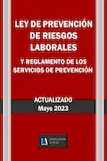 Portada del libro: LEY DE PREVENCIÓN DE RIESGOS LABORALES Y REGLAMENTO DE LOS SERVICIOS DE PREVENCIÓN. Actualizado. Legislación Actual.: Para profesionales, estudiantes y opositores.