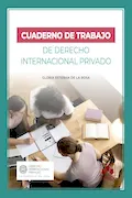 Portada del libro: Cuaderno de trabajo de Derecho Internacional Privado (Monografía)