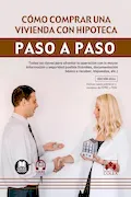 Portada del libro: Cómo comprar una vivienda con hipoteca. Paso a paso (1.ª edición 2024): Todas las claves para afrontar la operación con la mayor información y ... básica a recabar, impuestos, etc.)