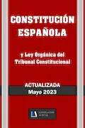 Portada del libro: CONSTITUCIÓN ESPAÑOLA y Ley Orgánica del Tribunal Constitucional. Actualizada.: Para profesionales, estudiantes y opositores.
