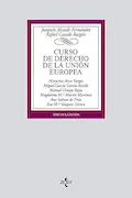 Portada del libro: Curso de Derecho de la Unión Europea (Derecho - Biblioteca Universitaria de Editorial Tecnos)