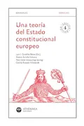 Portada del libro: Una teoría del Estado constitucional europeo: 1 (Manuales. Derecho)