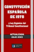 Portada del libro: CONSTITUCIÓN ESPAÑOLA DE 1978 y Ley Orgánica del Tribunal Constitucional. Actualizada.: Para profesionales, estudiantes y opositores. Tamaño 7”x10”.