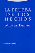 Portada del libro: La Prueba De Los Hechos (ESTRUCTURAS Y PROCESOS - DERECHO)
