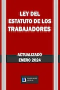 Portada del libro: LEY DEL ESTATUTO DE LOS TRABAJADORES. Actualizado. Legislación Actual.: Para profesionales, estudiantes y opositores.