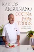 Portada del libro: Cocina para todos: Las 560 recetas que nunca fallan (Planeta Cocina)